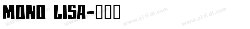mono lisa字体转换